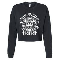 Not Today Heifer Not My Pasture Not My Bullshit Floral Gift Cropped Pullover Crew