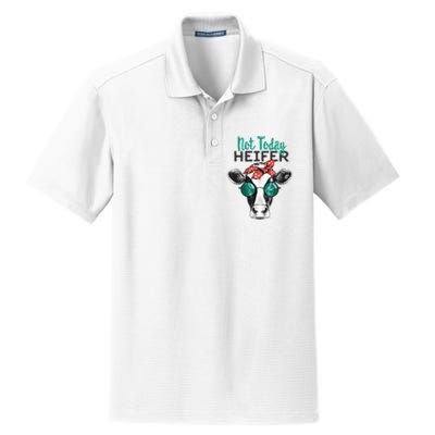 Not Today Heifer Country Sayings Not Today Heifer Dry Zone Grid Polo