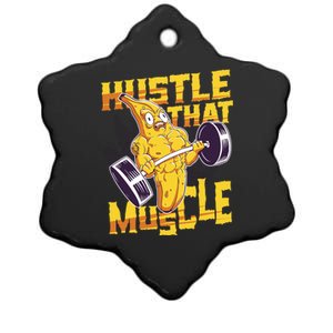 Need To Hustle That Muscle Stomach Muscle Abs Great Gift Ceramic Star Ornament