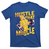 Need To Hustle That Muscle Stomach Muscle Abs Great Gift T-Shirt