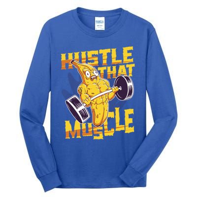 Need To Hustle That Muscle Stomach Muscle Abs Great Gift Tall Long Sleeve T-Shirt