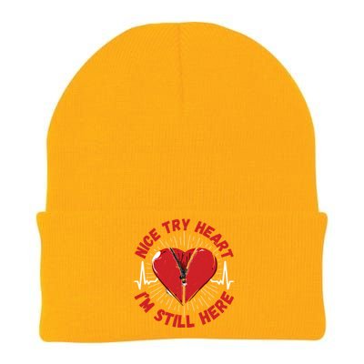 Nice Try Heart I'm Here Gift Survivor Open Heart Surgery Gift Knit Cap Winter Beanie