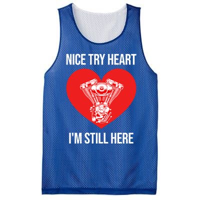 Nice Try Heart I'm Still Here Open Heart Surgery Gift Mesh Reversible Basketball Jersey Tank