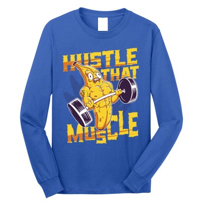 Need To Hustle That Muscle Stomach Muscle Abs Great Gift Long Sleeve Shirt