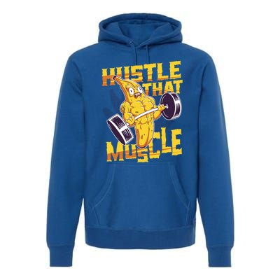 Need To Hustle That Muscle Stomach Muscle Abs Great Gift Premium Hoodie