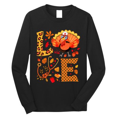 Nurse Thanksgiving Health Worker Nursing Turkey Nurse Long Sleeve Shirt