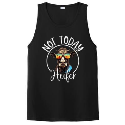 Not Today Heifer Funny Country Life PosiCharge Competitor Tank