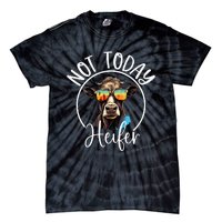 Not Today Heifer Funny Country Life Tie-Dye T-Shirt