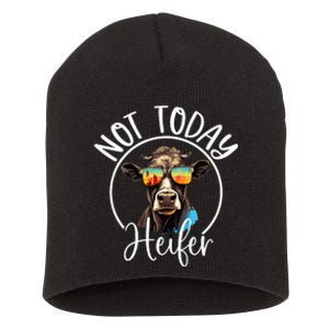 Not Today Heifer Funny Country Life Short Acrylic Beanie