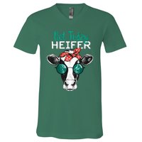 Not Today Heifer Country Sayings Not Today Heifer V-Neck T-Shirt