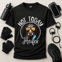 Not Today Heifer Funny Country Life Cooling Performance Crew T-Shirt