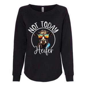 Not Today Heifer Funny Country Life Womens California Wash Sweatshirt