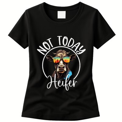Not Today Heifer Funny Country Life Womens T-Shirt