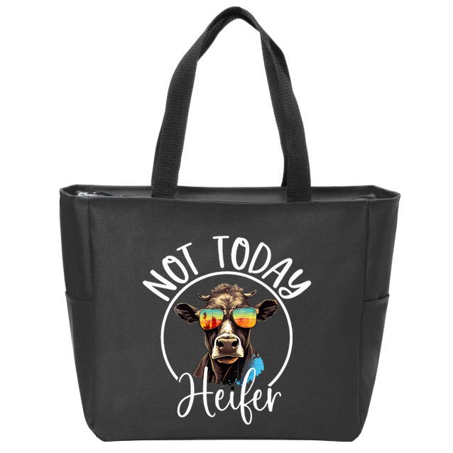 Not Today Heifer Funny Country Life Zip Tote Bag