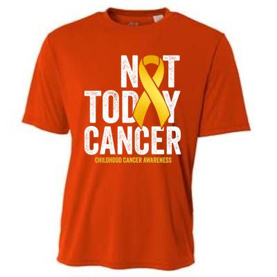 Not Today Hood Cancer Pediatric Cancer Golden Ribbon Gift Cooling Performance Crew T-Shirt