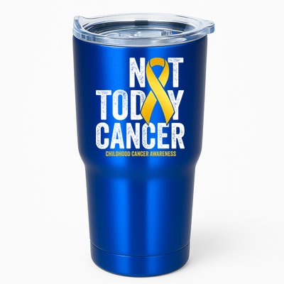 Not Today Hood Cancer Pediatric Cancer Golden Ribbon Gift Tumbler