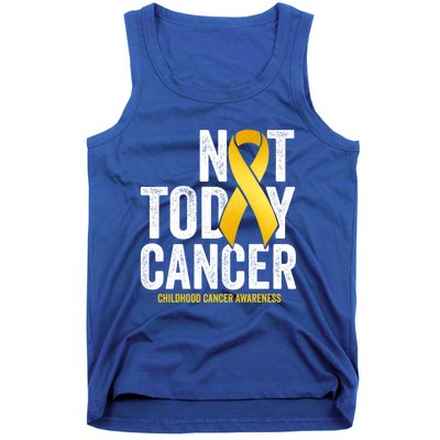 Not Today Hood Cancer Pediatric Cancer Golden Ribbon Gift Tank Top