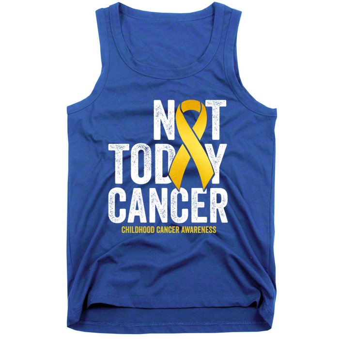 Not Today Hood Cancer Pediatric Cancer Golden Ribbon Gift Tank Top