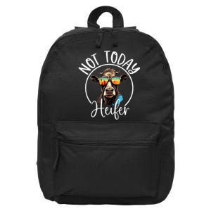 Not Today Heifer Funny Country Life 16 in Basic Backpack