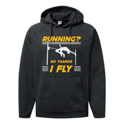 No Thanks I Fly High Jump Track And Field High Jumper Performance Fleece Hoodie