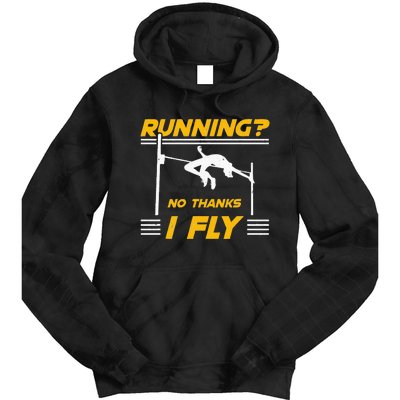 No Thanks I Fly High Jump Track And Field High Jumper Tie Dye Hoodie