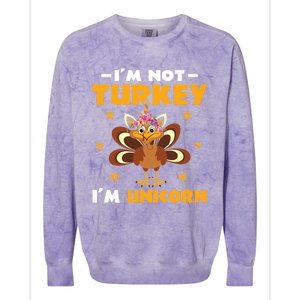 Not Turkey Im Unicorn Funny Disguised Turkey Thanksgiving Cool Gift Colorblast Crewneck Sweatshirt