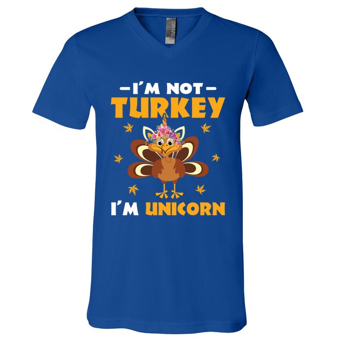 Not Turkey Im Unicorn Funny Disguised Turkey Thanksgiving Cool Gift V-Neck T-Shirt