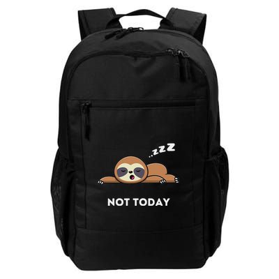 Not Today IM Lazy Day  Graphic Design Funniest Daily Commute Backpack