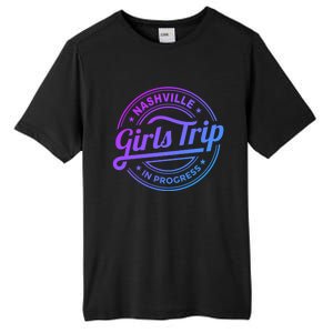 Nashville Trip In Progress Matching Group Vacation Gift Tall Fusion ChromaSoft Performance T-Shirt