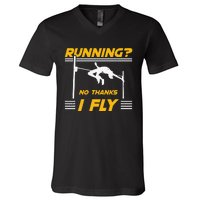 No Thanks I Fly High Jump Track And Field High Jumper V-Neck T-Shirt