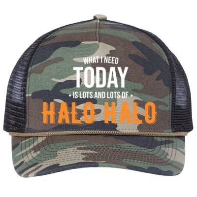 Need Today Is Lots Of Halo Halo Funny Halo Halo Great Gift Retro Rope Trucker Hat Cap