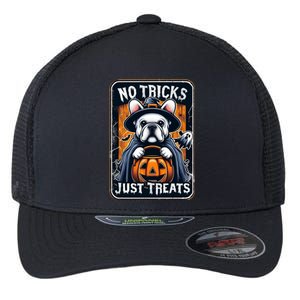 No Tricks Just Treats French Bulldog Halloween Frenchie Cool Gift Flexfit Unipanel Trucker Cap