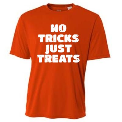 No Tricks Just Treats Cute Gift Cooling Performance Crew T-Shirt