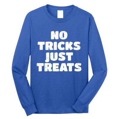 No Tricks Just Treats Cute Gift Long Sleeve Shirt