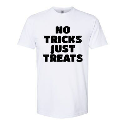 No Tricks Just Treats Cute Gift Softstyle CVC T-Shirt