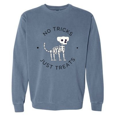 No Tricks Just Treats Dog Halloween Cute Skeleton Dog Great Gift Garment-Dyed Sweatshirt