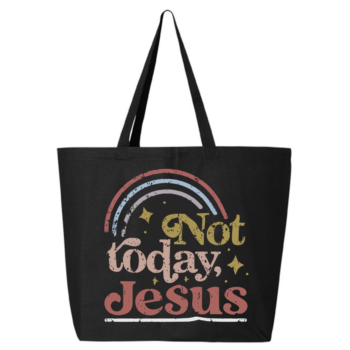 Not Today Jesus 25L Jumbo Tote