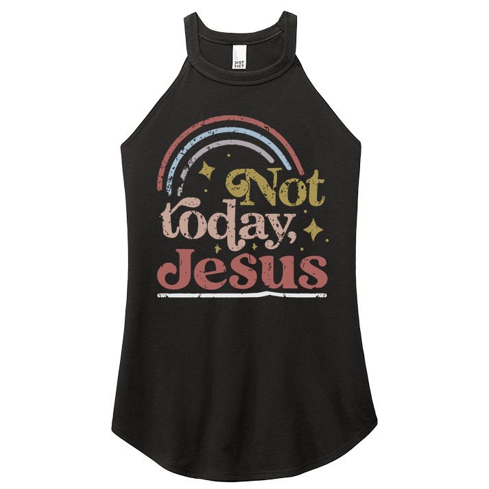 Not Today Jesus Women's Perfect Tri Rocker Tank
