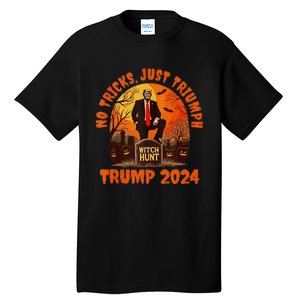 No Tricks Just Triumph Trump 2024 Halloween Witch Hunt Design Tall T-Shirt