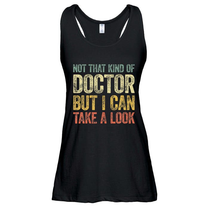 Not That Kind Of Doctor But I Can Take A Look Ladies Essential Flowy Tank