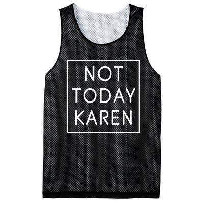 Not Today Karen Millennial Mesh Reversible Basketball Jersey Tank