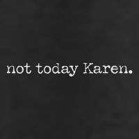 Not Today Karen 7 Panel Mesh Trucker Snapback Hat