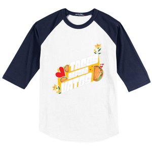 Nacho Taco Lover Valentines Day Hearts Day Happy Valentines Gift Baseball Sleeve Shirt