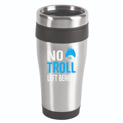 No Troll Left Behind 16oz Travel Tumbler