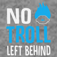 No Troll Left Behind Tall Sweatshirt