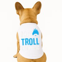 No Troll Left Behind Doggie Tank
