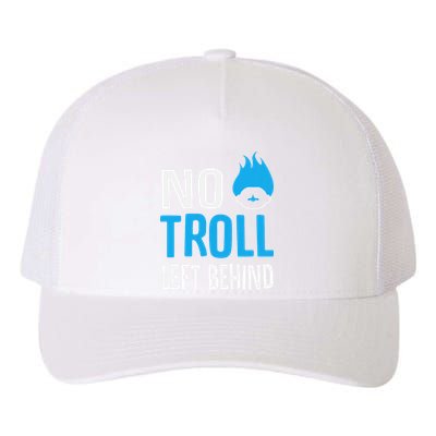 No Troll Left Behind Yupoong Adult 5-Panel Trucker Hat