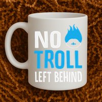 No Troll Left Behind Mug