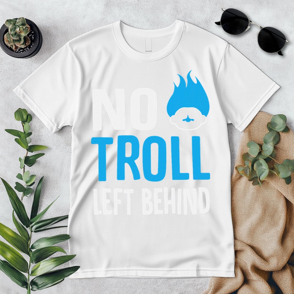 No Troll Left Behind Premium T-Shirt