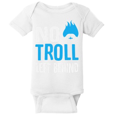 No Troll Left Behind Baby Bodysuit
